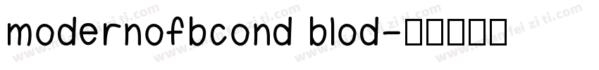 modernofbcond blod字体转换